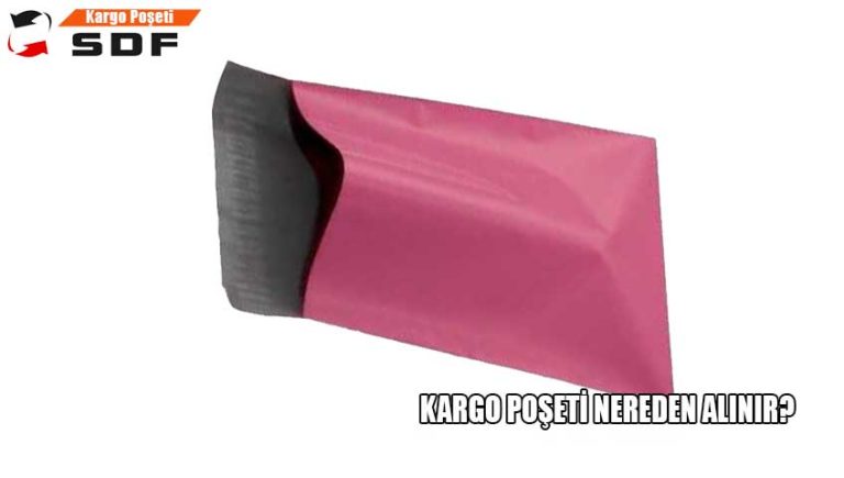 Kargo Poşeti Nereden Alınır?
